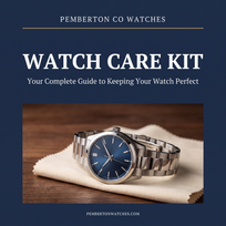 Watch Care Guide